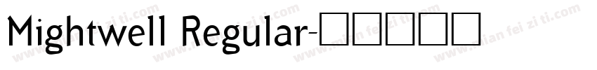 Mightwell Regular字体转换